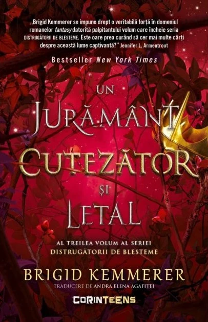 Distrugătorii de Blesteme, Vol. 3. Un jurământ cutezător și letal