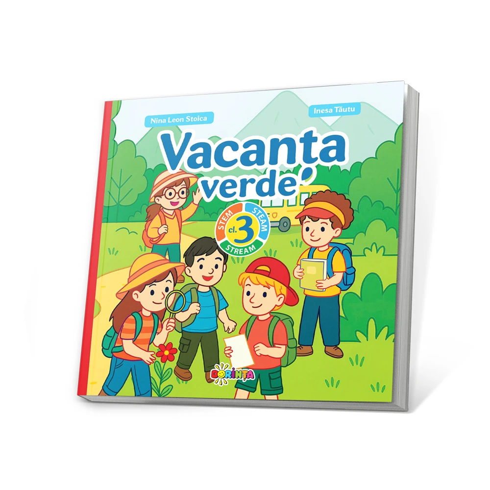 Vacanta verde. Cl. 3