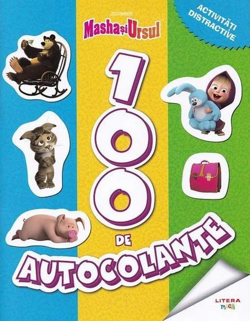 MASHA SI URSUL. 100 de autocolante. Activitati distractive