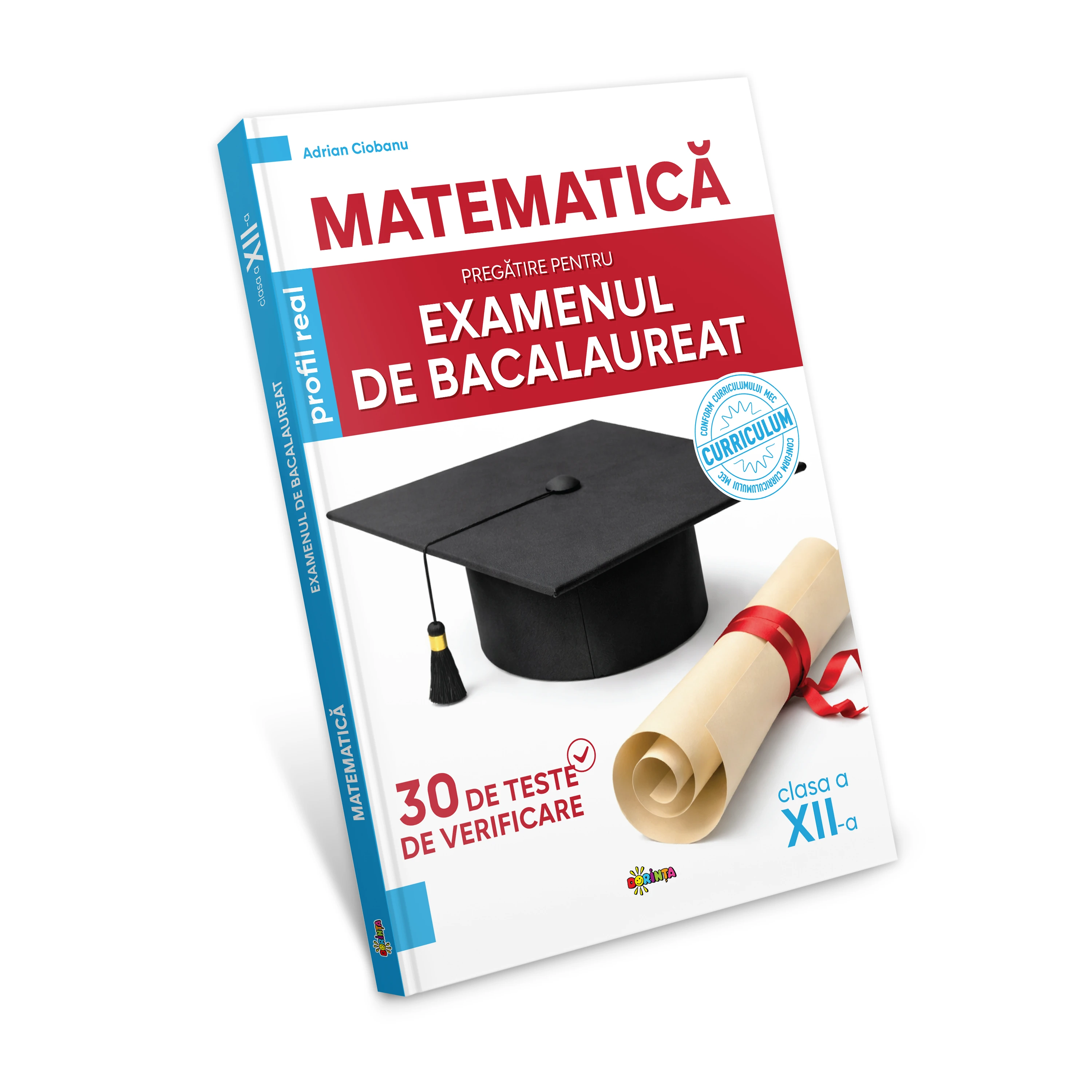 Matematica. Pregatire pentru examenul de Bacalaureat