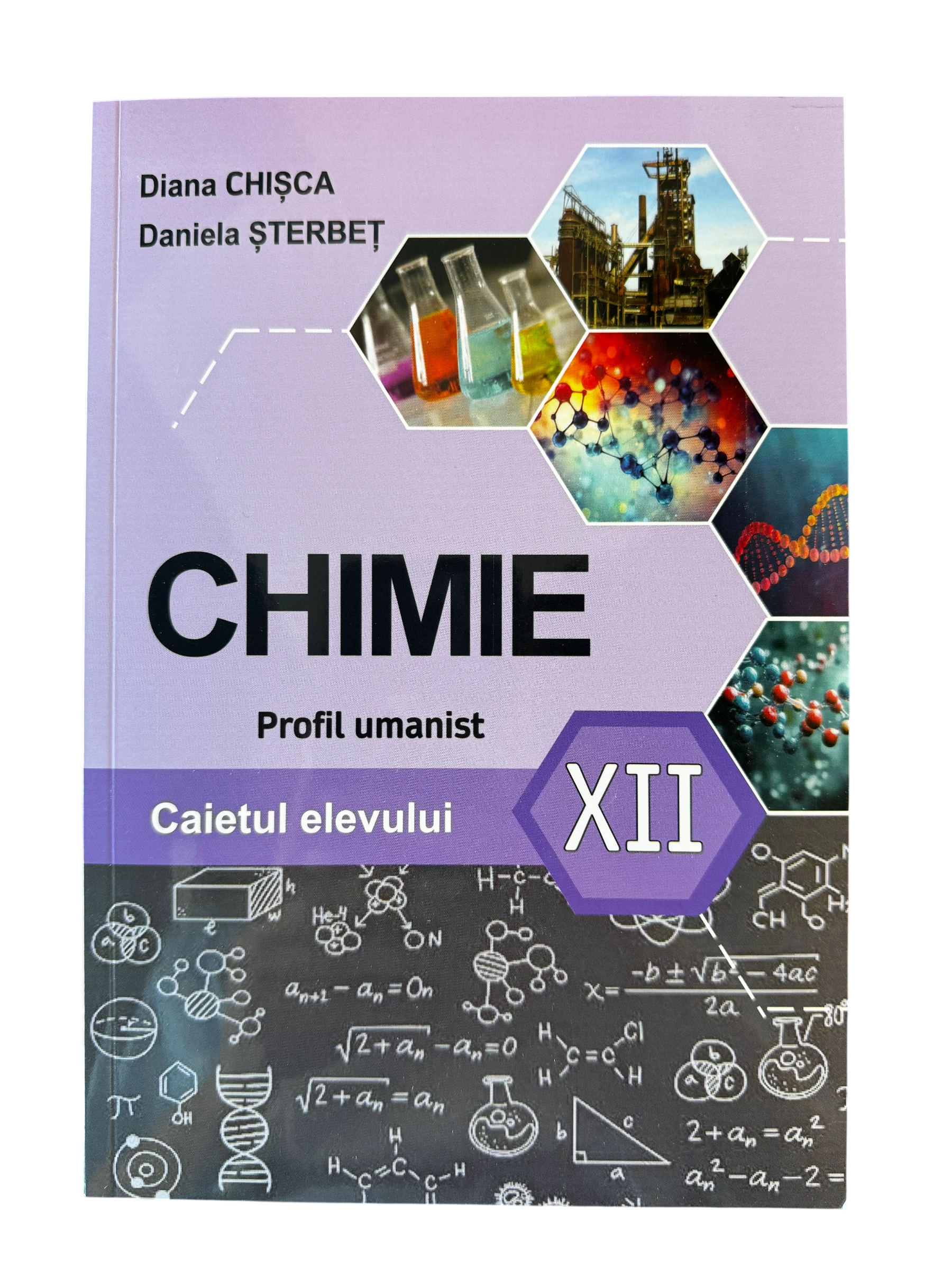 Caietul elevului la Chimie clasa XII profil umanist