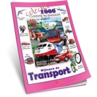 Colecția 1000 de cuvinte în engleză - Mijloace de transport