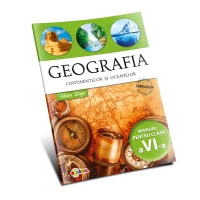 Geografia continentelor și oceanelor. Manual pentru clasa a 6-a