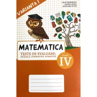 Matematica cl.4 Teste de evaluare v.1